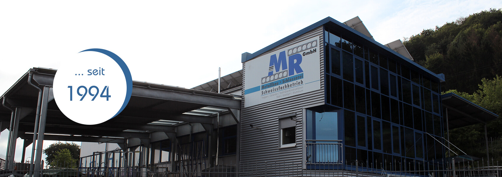 M.R. Metallbau GmbH seit 1994